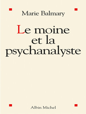 cover image of Le Moine et la psychanalyste